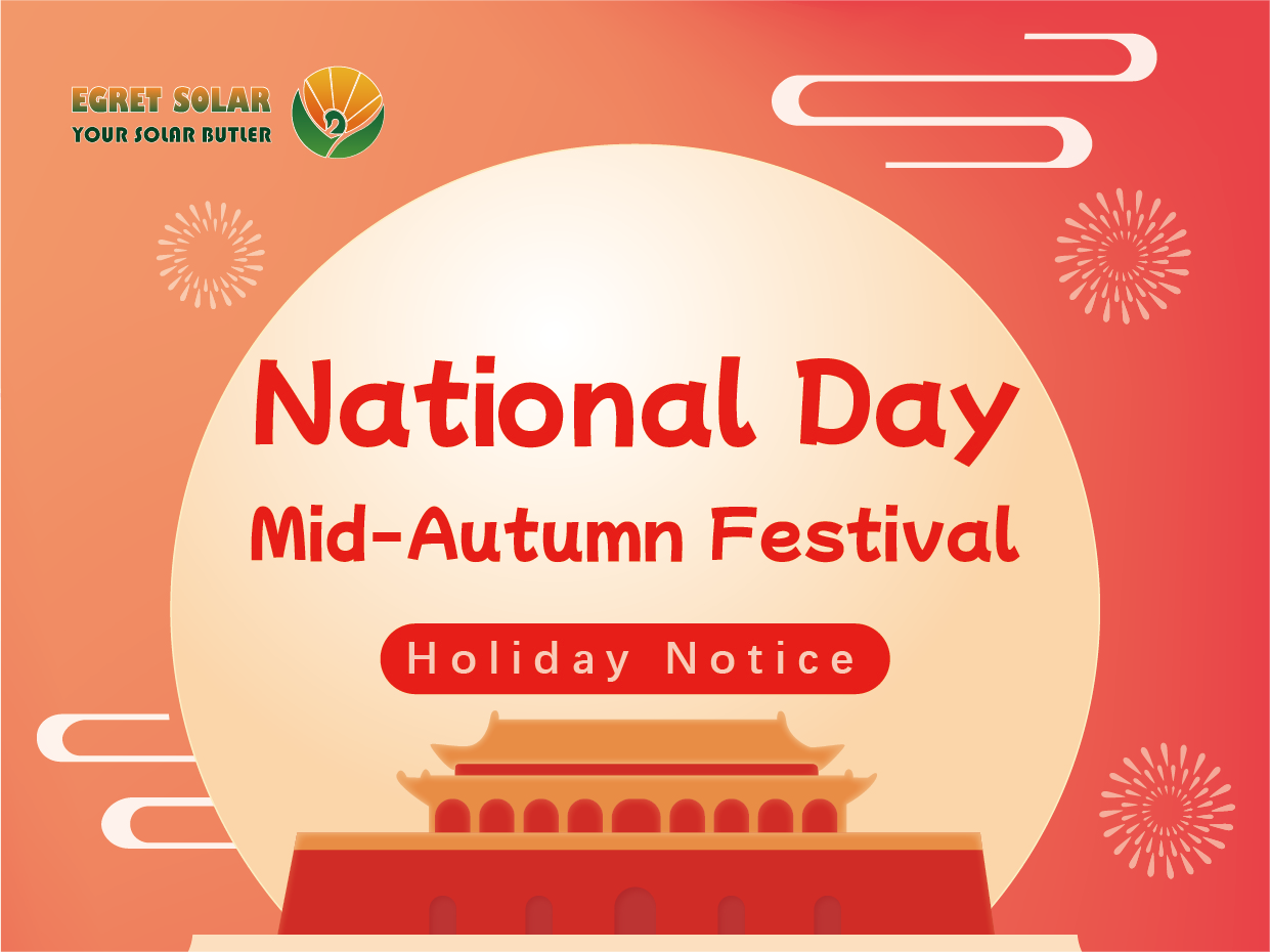 The Mid Autumn Festival & National Day Holiday Notice